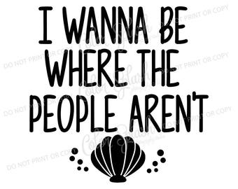 kleine zeemeermin, die ik wil zijn waar de mensen zijn niet, svg, png, dxf, EPS-moeder leven svg, snijden bestand, silhouette cameo, Graveerbare, clipart