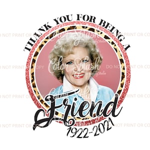 Betty White, Golden Girls, svg, png, eps | sublimation download | cricut cameo cut file | Bring back Betty