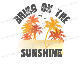 Breng op de zon, hoge resolutie png, sublimatie, instant download ontwerp, zeefdruk, palmboom, tropisch, strand, zomer
