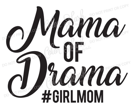 Download Mama of drama girl mom svg dxf png eps cutting file | Etsy
