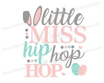 easter little miss hip hop svg, png, eps, dxf, cut file, cricut file, silhouette cameo file, cuttable