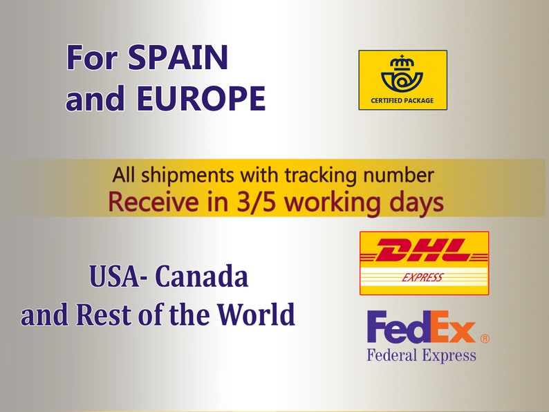 Shipments to Spain and Europe will be sent by Certified Mail.
Shipments to other countries will be with DHL Express or FedEx, depending on destination.
All shipments are free and with tracking number.