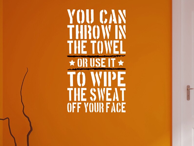 Throw in the Towel... Sports Training Inspiring Gym Wall Etsy