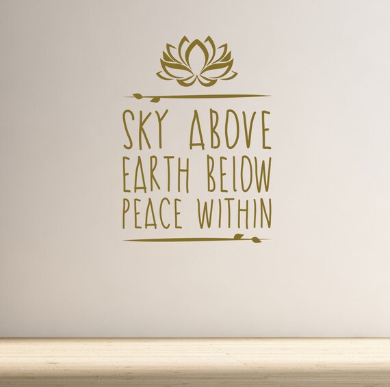 wallpapers Sky Above Earth Below Peace Within Sign himmel oben erde unten frieden im inneren qualitat vinyl etsy