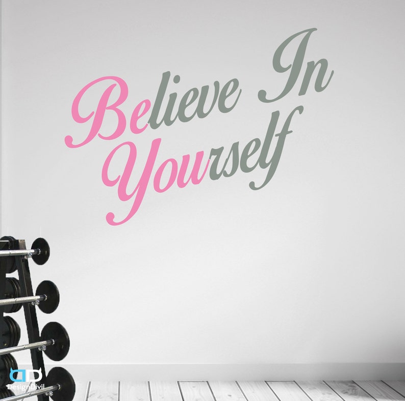 Believe In Yourself Premium Inspirational Fitness Gym Motivational Wall Art Decal.