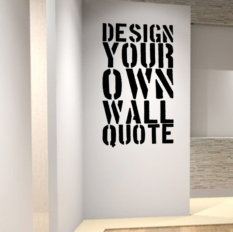 Personalised Wall Art Decal Design Your Own Quote Etsy