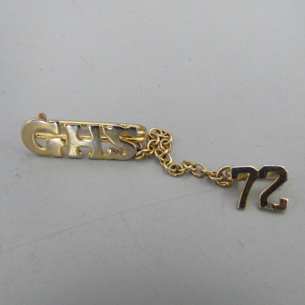 Vintage GHS High School Pin 1972 Free Shipping