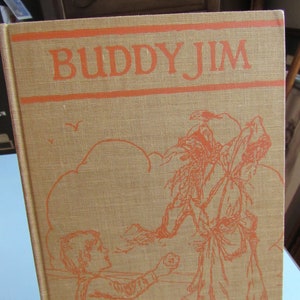 Buddy Jim by Elizabeth Gordon 1935 Golden Hour Rainbow Edition Free Shipping