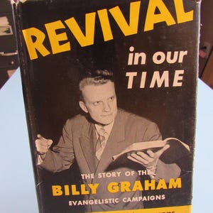 Revival in Our Time: The Story of the Billy Graham Evangelistic Campaigns 1950 Free Shipping