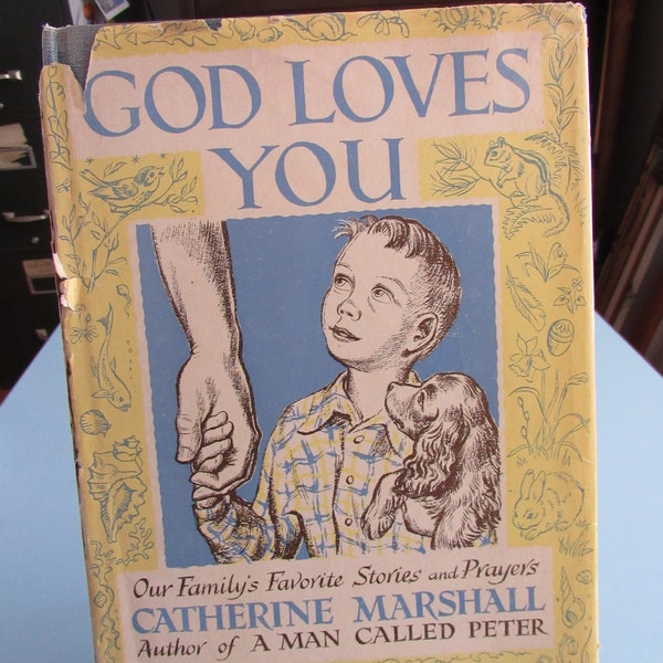 God Loves You: Our Family's Favorite Stories and Prayers by Catherine Marshall 1953 Free Shipping