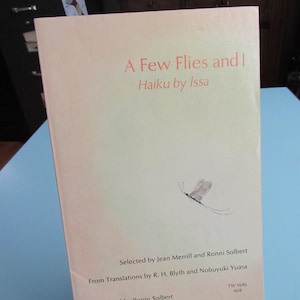 A Few Flies and I Haiku by Issa 1970 Free Shipping