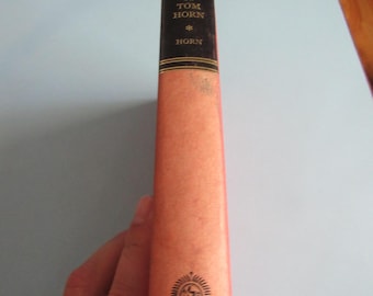 Life of Tom Horn Autobiography 1964 Free Shipping
