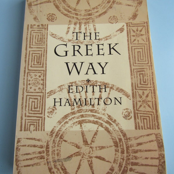 The Greek Way by Edith Hamilton 1994 Free Shipping