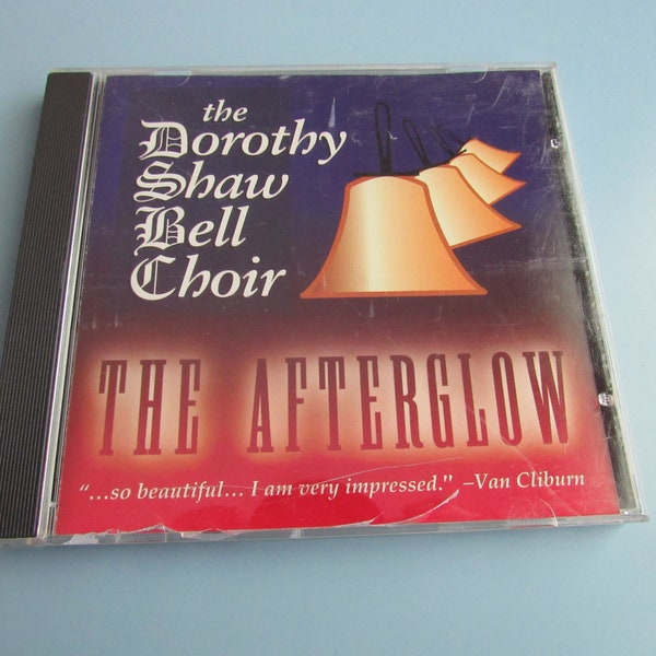 The Dorothy Shaw Bell Choir The Afterglow CD Free Shipping