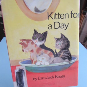 Kitten for a Day by Ezra Jack Keats 1974 Free Shipping