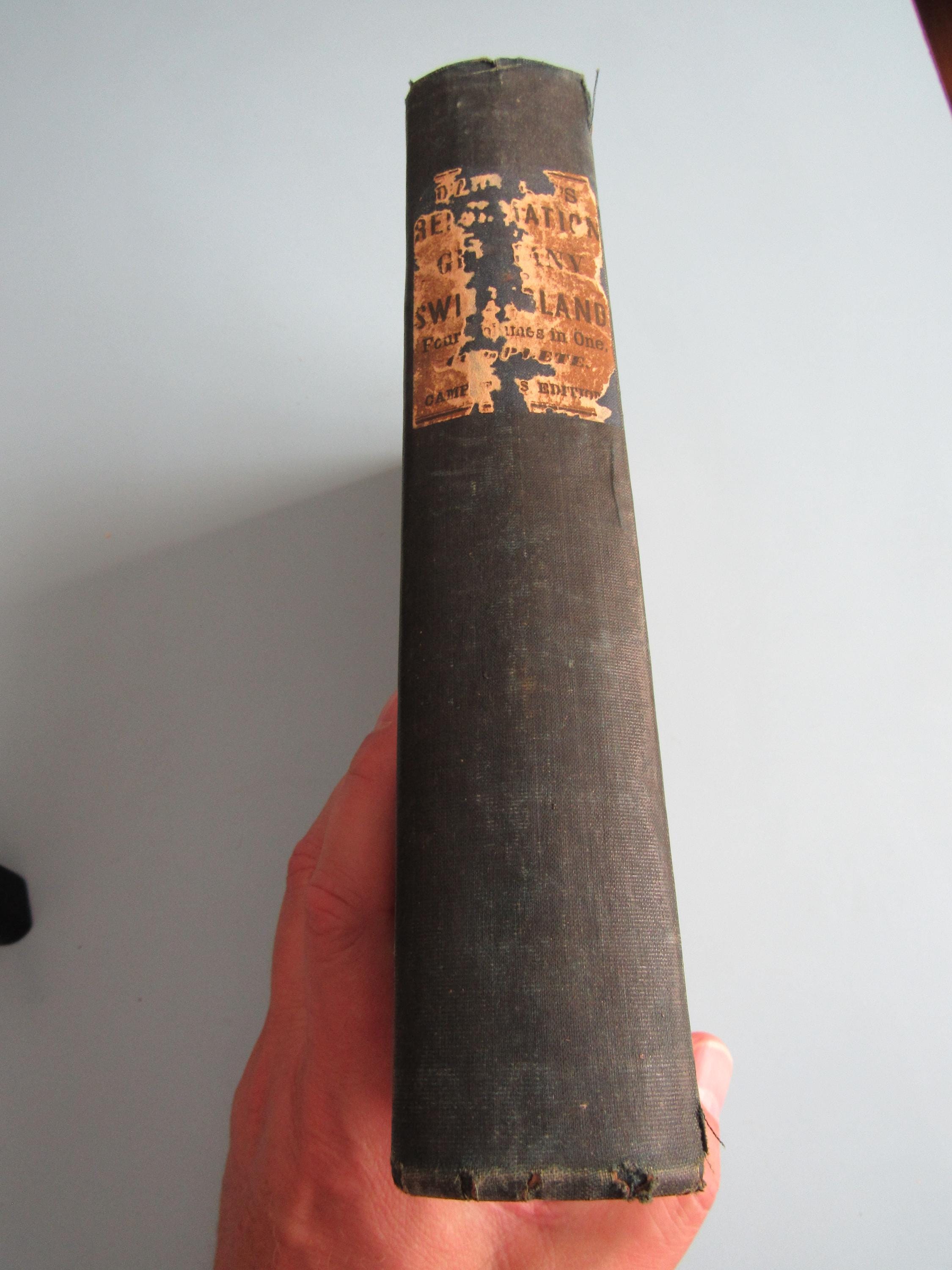 History of the Great Reformation of the Sixteenth Century in