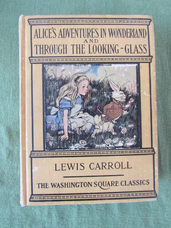 Alice's Adventures in Wonderland and Through the Looking