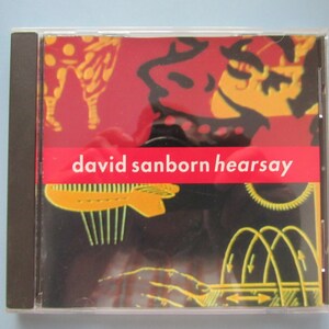 David Sanborn Hearsay CD 1994 Free Shipping