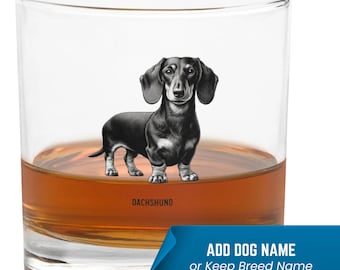 Custom Whiskey Glass Personalized Dachshund Dog Breed Whiskey, Bourbon, and Cocktail Custom Rocks Glass - Best Gifts for Dog Owners