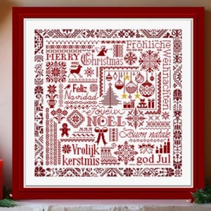 May include: A square framed cross-stitch sampler featuring deep red embroidery on a white background. The design includes festive motifs like snowflakes, reindeer, ornaments, and the text Merry Christmas, Feliz Navidad, Joyeux Noel, Buon natale, Vrolijk kerstmis, god Jul, and Fröhliche Weihnachten.