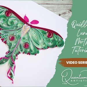 Quilled Luna Moth Video Tutorial Quilling Pattern image 2