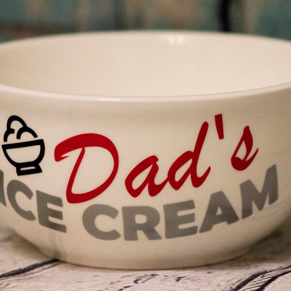 Dad es Ice Cream Bowl mit Vinyl Aufkleber