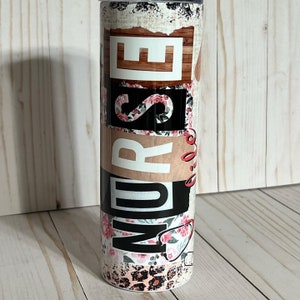 Nurse 20oz Tumbler, Hot or Cold Liquids, Stainless Steel Cup, Travel Cup, Cute Nurse Cup,