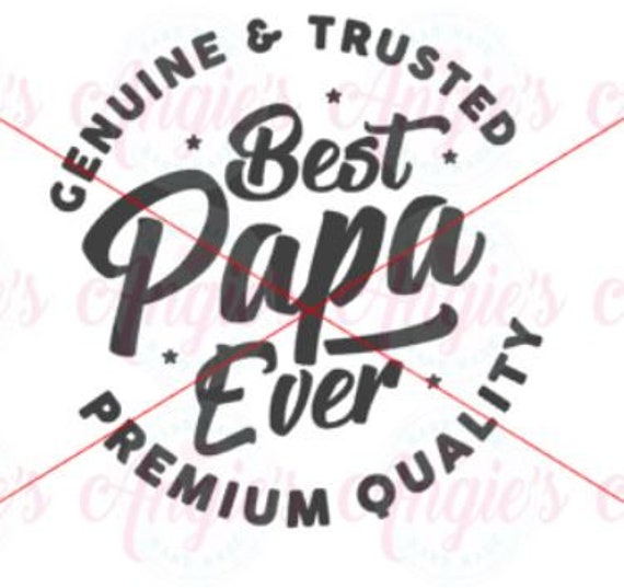 Free Free Best Papa Svg 695 SVG PNG EPS DXF File