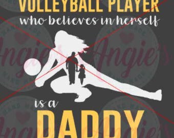 Behind Every Great Volleyball Player SVG,  SVG Cut File, Instant Download, Softball Svg, Daughter/Daddy SVG