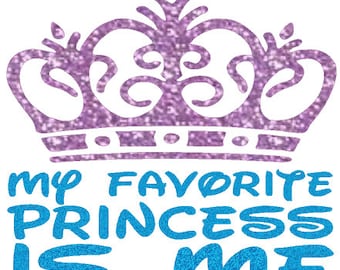 Glitter my favorite Princess is Me heat transfer, glitter crown, princess heat transfers, princess iron on