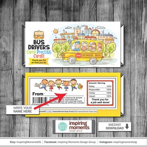 May include: A yellow school bus with the words "STOP SCHOOL BUS" on the side. The bus is driving past a city street with buildings and trees. The text "BUS DRIVERS Carry Precious Cargo! Thank you for all that you do." is on the top of the image. The bottom of the image has a nutrition label with the text "Amount/Serving Safety 100% Responsible 100% Caring 100% Valued 100% Thank you for a job well done!" and a space to write "From:" and "WRITE YOUR NAME HERE".