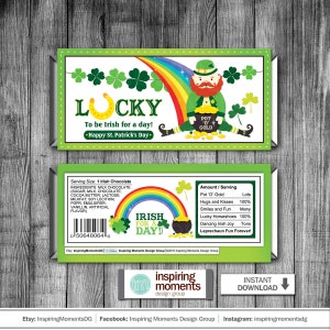May include: A green and white printable chocolate bar wrapper with a cartoon leprechaun holding a pot of gold. The wrapper says "Lucky To be Irish for a day! Happy St. Patrick's Day."