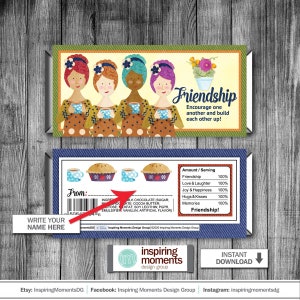 May include: Chocolate bar wrapper with a friendship theme. The top section shows four women holding mugs, with the word "Friendship" and a message. The bottom section has a denim-like design with nutritional info and space to write a name.