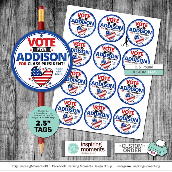 School Elections 2.5" Round Tags, Circle Tags, Vote, Election, Student Government, Printable, Personalized, Favor Tags, Pencil Tags, Class