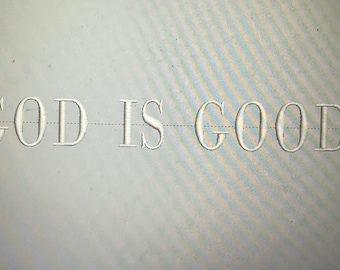 God is Good Embroidery Files for Embroidery Machine Instant Download Digital Files 10 Formats