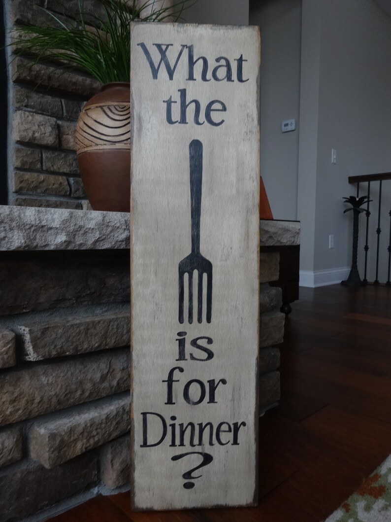 What the fork is for Dinner. Hand painted wood sign/ Fork Etsy