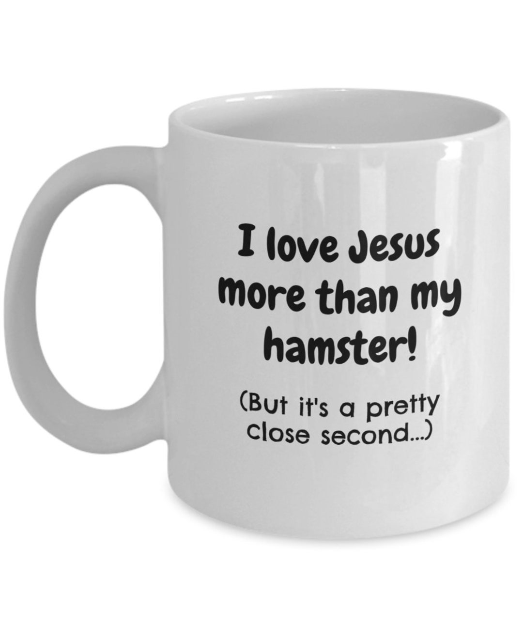 I Love Jesus More Than My Hamster Funny Christian Mug Pet - Etsy I Love Jesus More Than My Hamster Funny Christian Mug Pet - Etsy