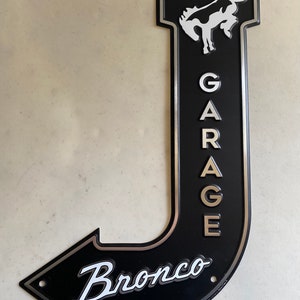 Ford Bronco Garage Bent Arrow Metal Sign - Man Cave Garage Art