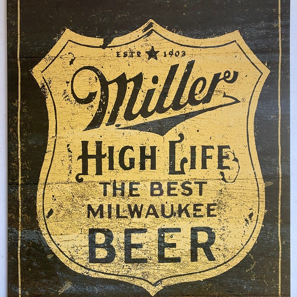 Miller High Life Beer - Vintage Tin Sign - Man Cave Garage Art