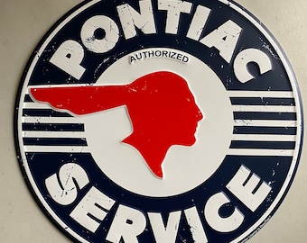 Metal "Pontiac Service"  Retro/ Vintage Tin Sign for the Man Cave New! 
