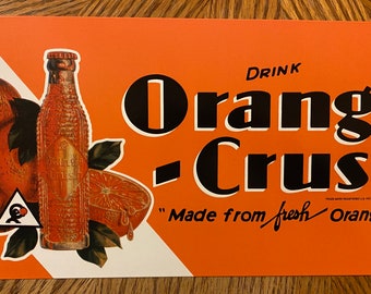 Orange Crush Soda Pop Vintage Tin Sign - Man Cave Garage Art