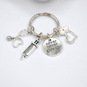 Never Give Up Keychain，Medical Keychain，Nurse Personalized Keychain,Nurse Gift,Nursing, Graduation Nurse Keychain,Stethoscope Keychain