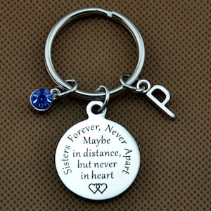 Sisters forever never apart maybe distance never heart keychain  pendant Keychain, Best Friends Keychain