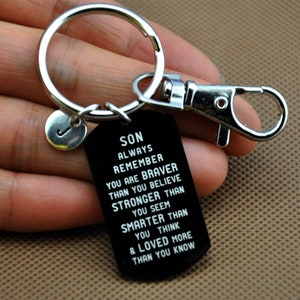 brother/Grandson/son/ always remember you are braver than you believe stronger than you seem smarter than loved more than you know Keychain