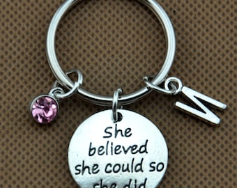 She believed she could so she did Keychain, Custom Keychain, Custom Key Ring, Graduation Keychain, Graduation Gift, Graduation Jewelry-384-1