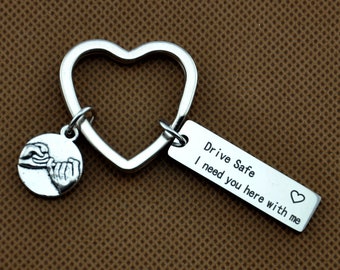 Pinkie swear Key Ring,Drive safe, i need you here with me (with heart) keychain - drive safe -travel -driver -trip -loved one - special gif