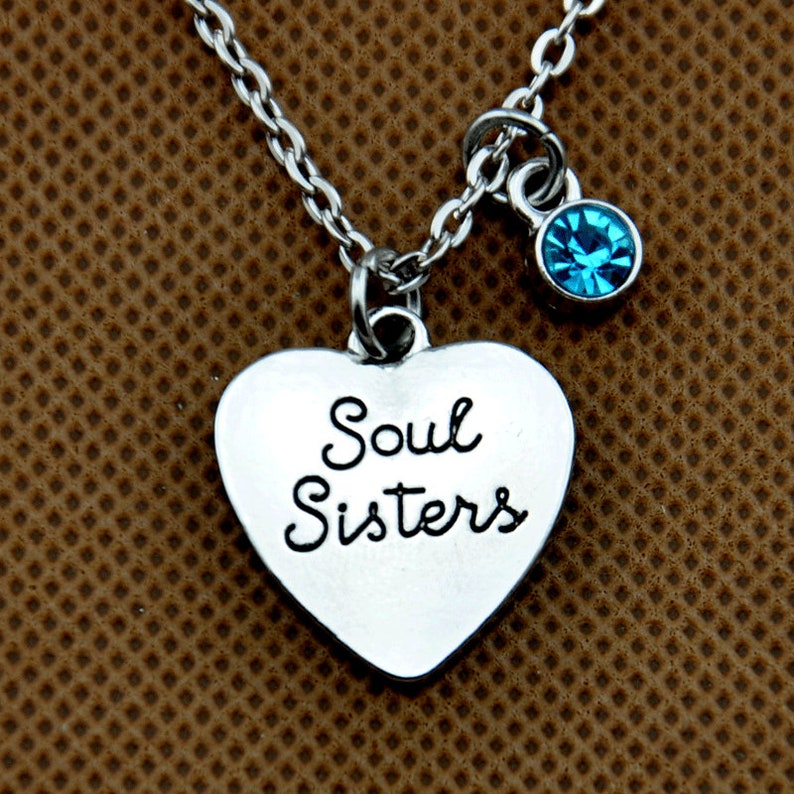 Soul Sister Custom Birthstone Necklace Best Friend Jewelry Soul Sister Necklace