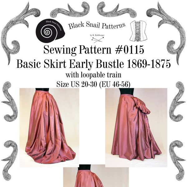 Victorian Basic Skirt, Early Bustle period with a loopable train Sewing Pattern #0115 Size US 8-30 / EU 34-56 PDF Download