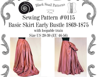 Victorian Basic Skirt, Early Bustle period with a loopable train Sewing Pattern #0115 Size US 8-30 / EU 34-56 PDF Download