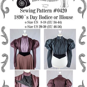 Late Victorian Day Bodice or Blouse around 1890 Sewing Pattern #0420 Size US 8-30 (EU 34-56) PDF Download